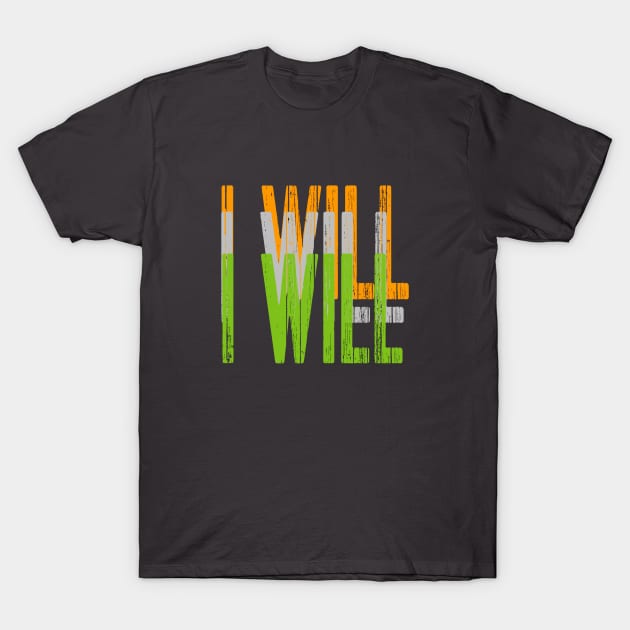 i will T-Shirt by mohamed705